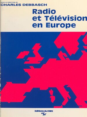 cover image of Radio et télévision en Europe